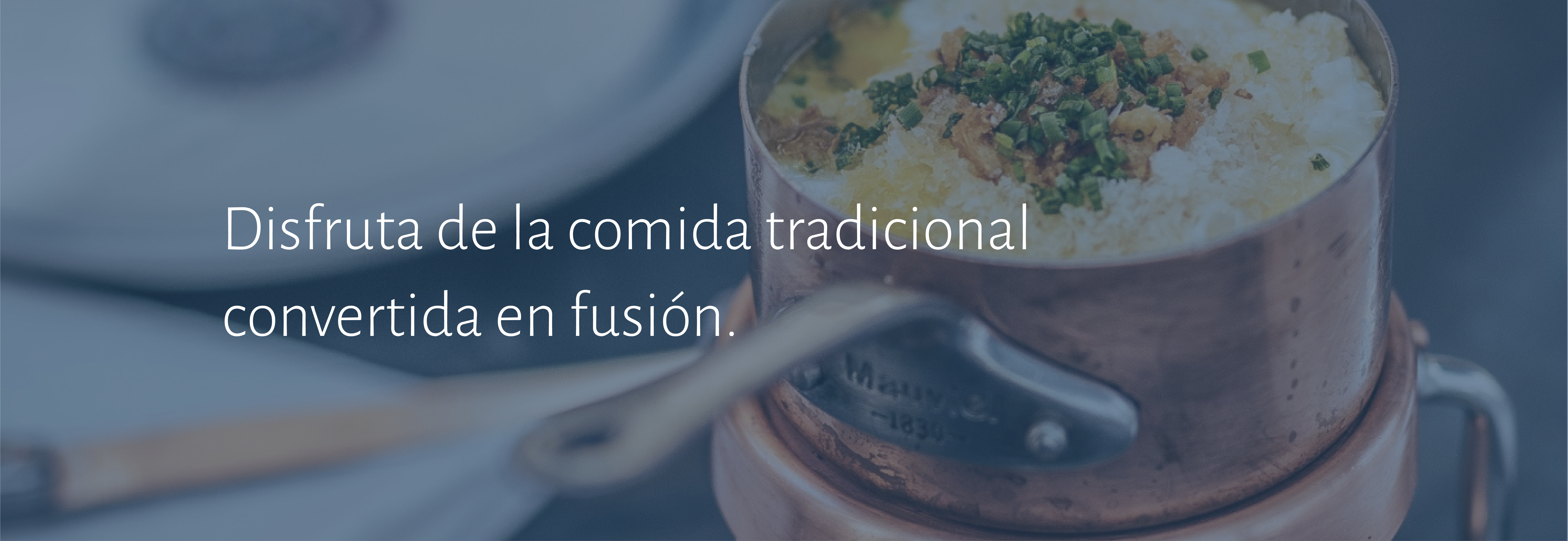 Comida tradicional convertida en fusión